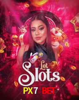 PX7 BET